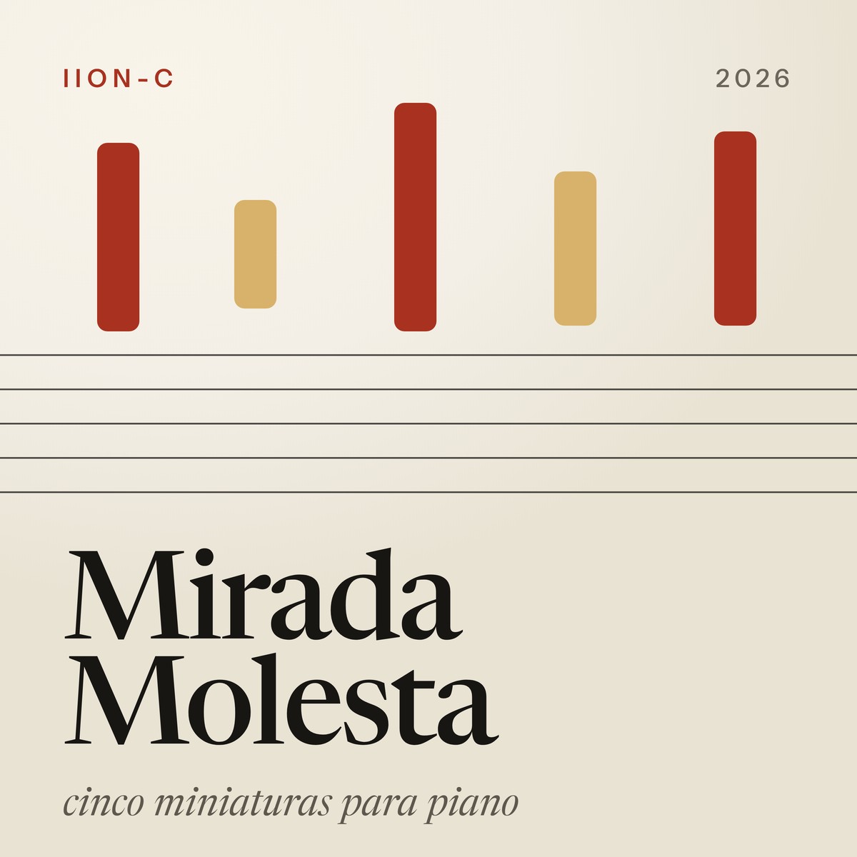 Portada de Mirada Molesta: cinco barras de colores sobre un pentagrama